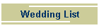 Wedding List