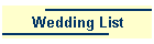 Wedding List